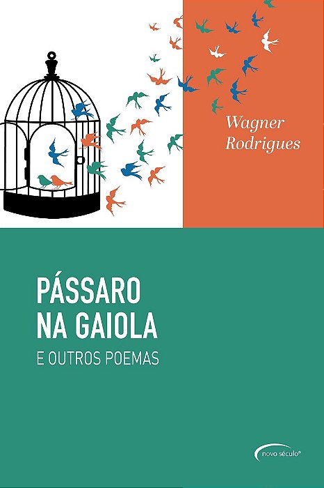 Pássaro Na Gaiola E Outros Poemas