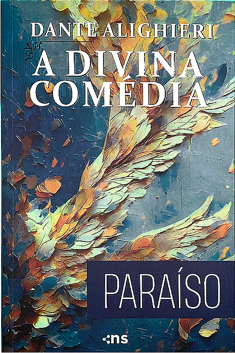 A Divina Comédia - Paraíso
