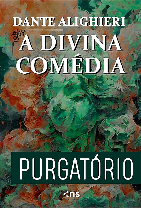 A Divina Comédia - Purgatório
