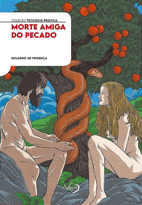 Morte Amiga do Pecado: Uma Análise Bíblica das Consequências da Entrada do Pecado no Mundo