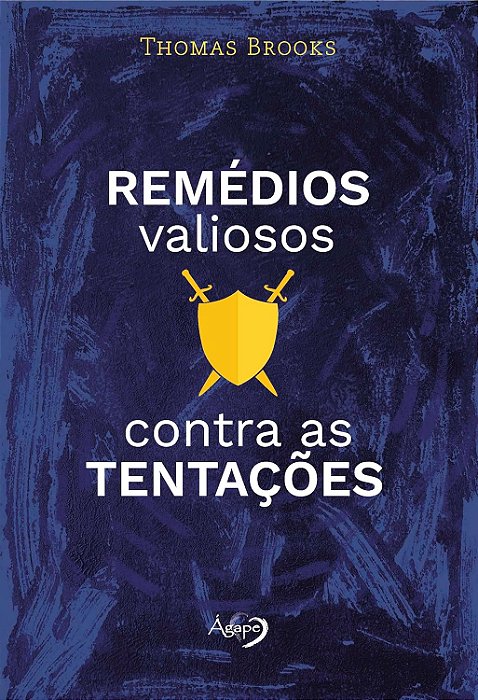 PRÉ-VENDA: Remédios Valiosos Contra as Tentações do Mal