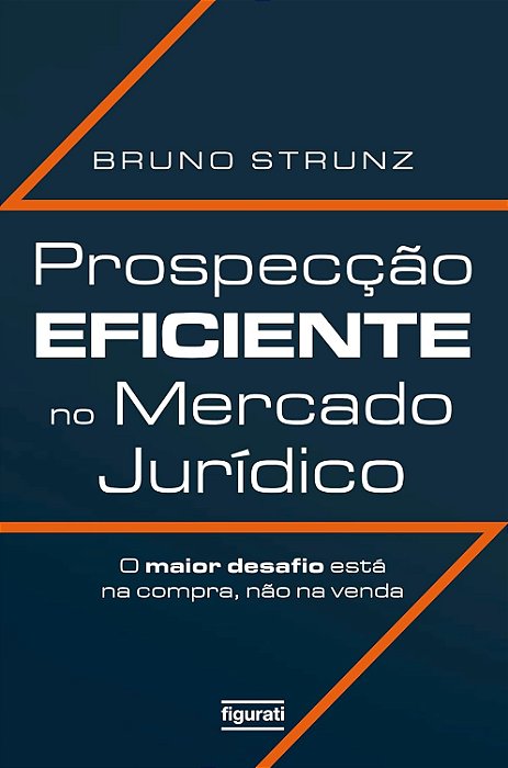 Prospecção Eficiente no Mercado Jurídico