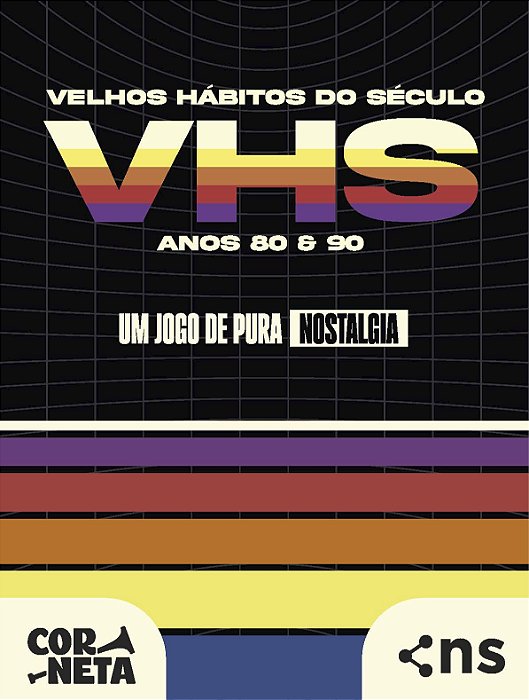 VHS – VELHOS HÁBITOS DO SÉCULO – 80 & 90