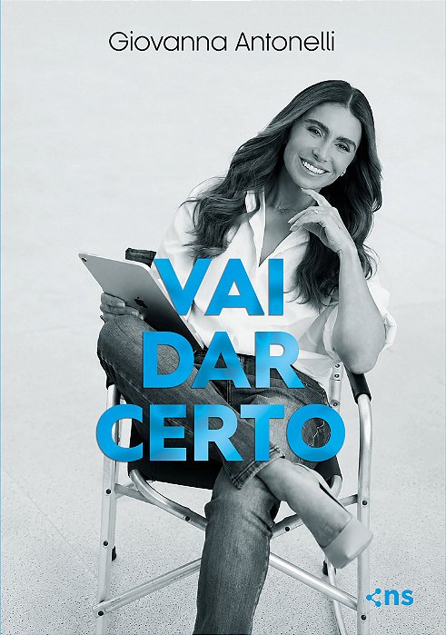 PRÉ-VENDA: Vai Dar Certo - Giovanna Antonelli