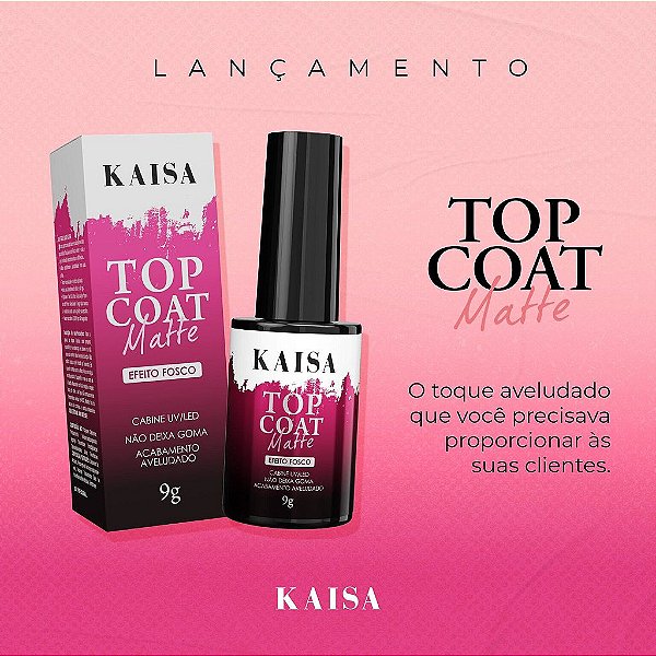 Top Coat Matte Efeito Fosco Kaisa 9g