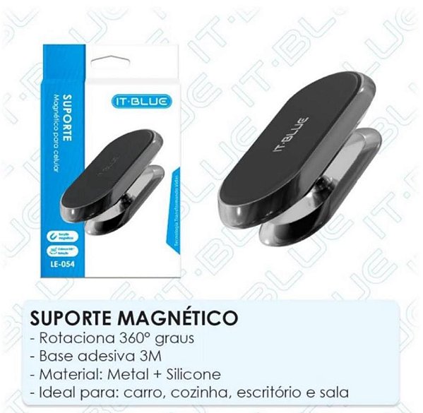 Suporte Magnético IT-Blue LE-054 – Praticidade e Firmeza!