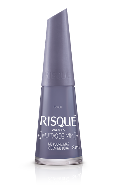 Esmalte Risqué Muitas de Mim Me Poupe, Mas Quem Me Dera