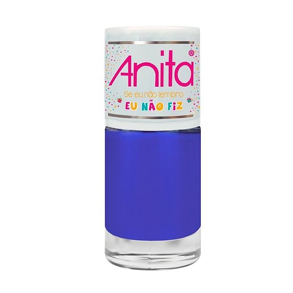 Esmalte Anita Carnaval Se eu nao lembro Eu nao fiz