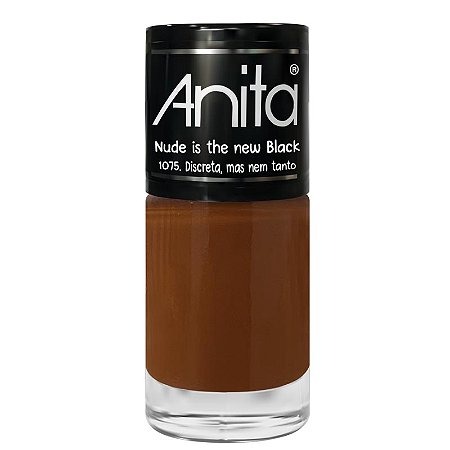 Esmalte Anita Nude new Black Discreta mas nem tanto