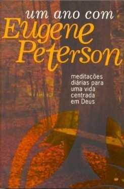 UM ANO COM EUGENE PETERSON