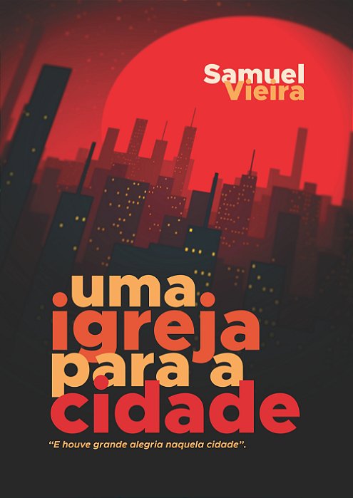 UMA IGREJA PARA A CIDADE