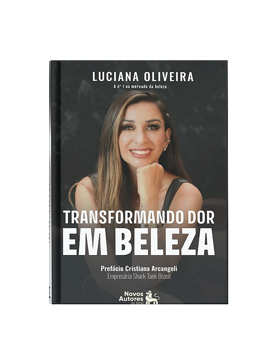 Transformando dor em Beleza