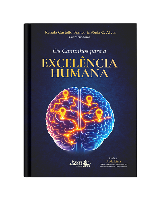 Os caminhos para a excelência Humana