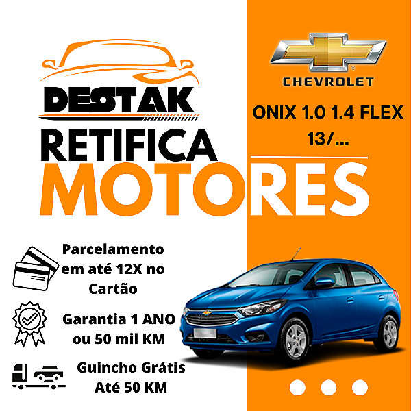 Retifica Motor Onix Prisma 1.0 1.4 Flex 13/... 4 e 3 cilindros