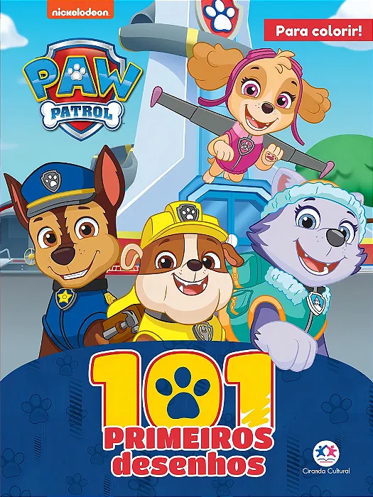 LIVRO 101 PRIMEIROS DESENHOS PATRULHA CANINA