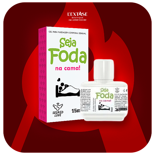 Seja Foda na Cama Gel Adstringente 15ml Secret Love