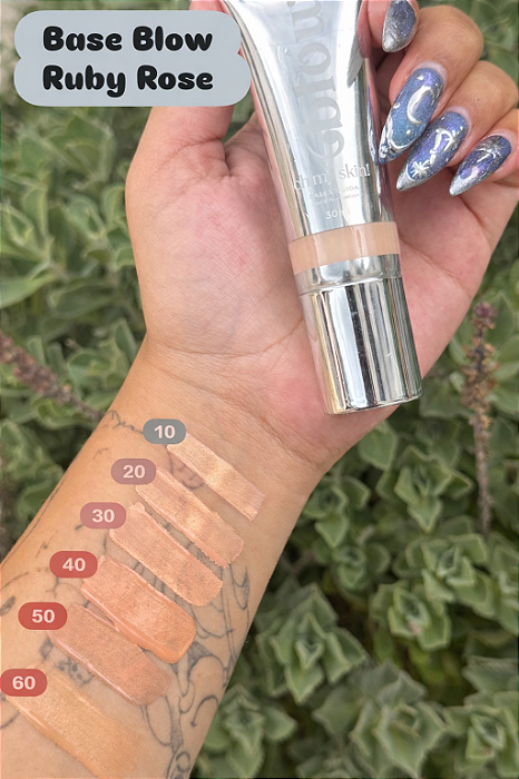 Base Líquida Oh My Skin! Linha Blow Ruby Rose