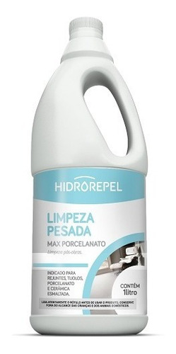 Limpeza Pesada Hidrorepel Max Porcelanato 1 L