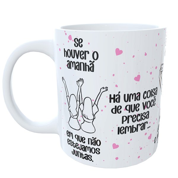 Caneca Melhores Amigas com Frases 2
