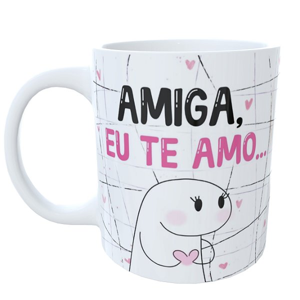 Caneca Flork  Amiga eu Te Amo