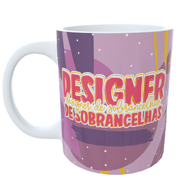 Caneca Flork Designer de Sobrancelha