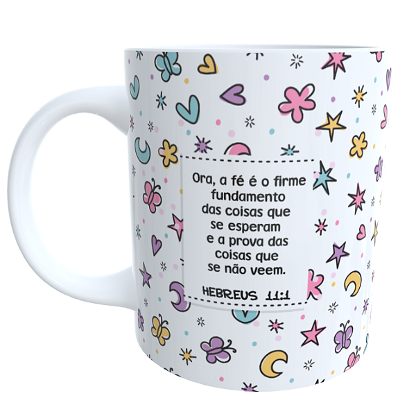 Caneca Versículo Hebreus 11