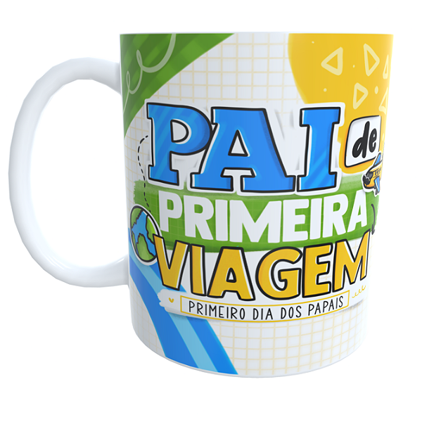 Caneca Pai de Primeira Viagem