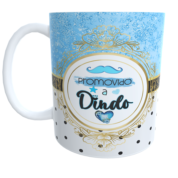Caneca Promovido a Dindo & Dinda