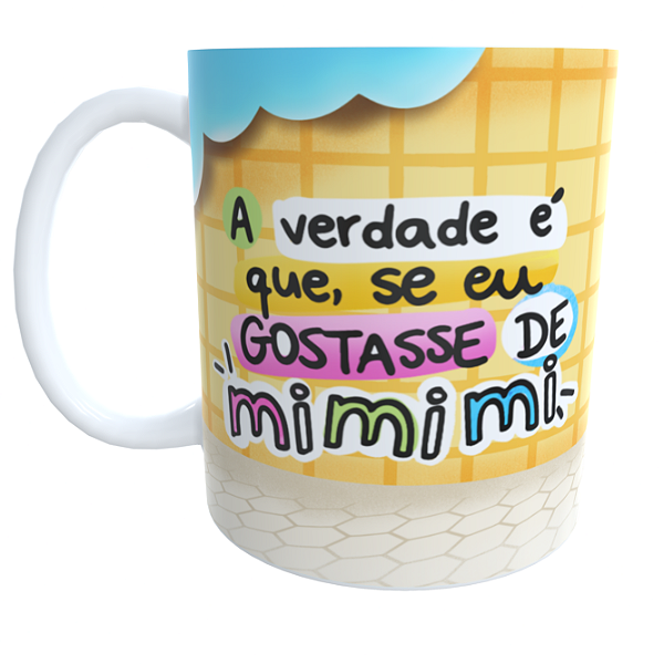Caneca Engraçada Mimimi