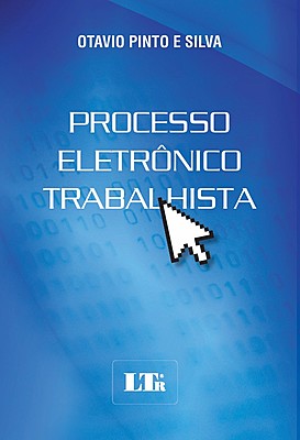 PROCESSO ELETRÔNICO TRABALHISTA
