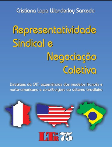 REPRESENTATIVIDADE SINDICAL E NEGOCIAÇÃO COLETIVA