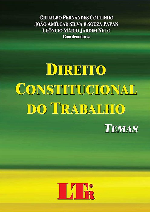 DIREITO CONSTITUCIONAL DO TRABALHO