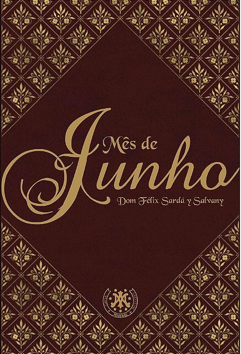 Mês de Junho dedicado ao Sagrado Coração de Jesus