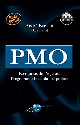 PMO - Escritórios de Projetos, Programas e Portfólio na