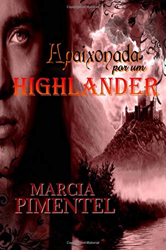 Apaixonada por um Highlander