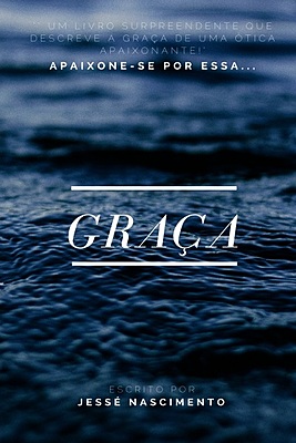 Graça - Apaixone-se Por Essa Graça