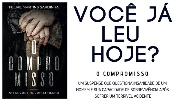 O compromisso: Um encontro com si mesmo
