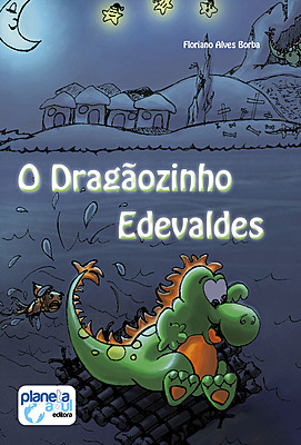 O Dragãozinho Edevaldes (ESPERANTO)