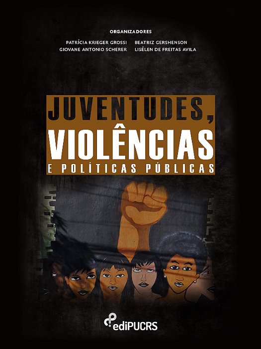 Juventudes, Violências e Políticas Publicas