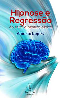 Hipnose e regressão: do mito à prática clínica