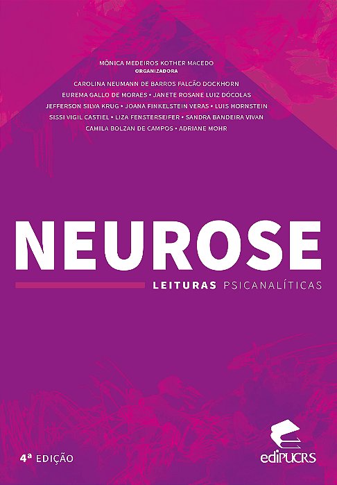 Neurose: leituras psicanalíticas