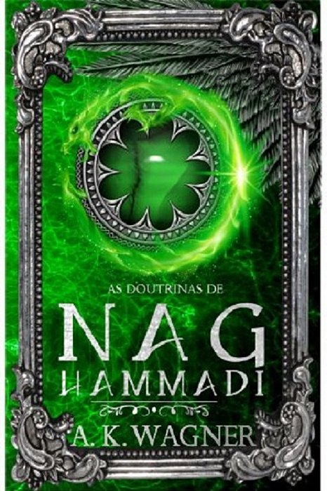 As Doutrinas de Nag Hammadi