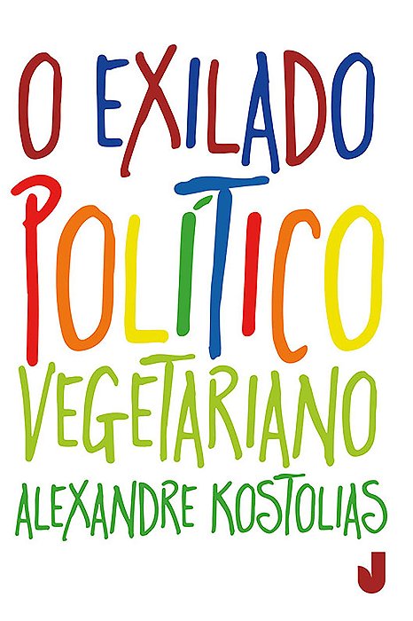 O exilado político vegetariano