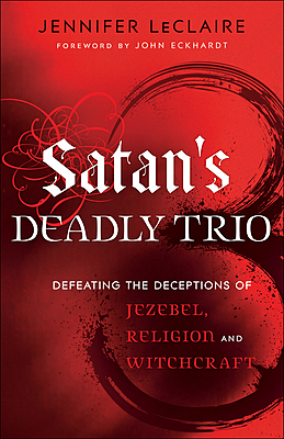 Satan’s Deadly Trio