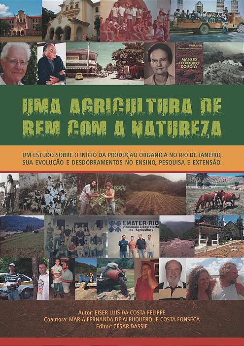 Uma Agricultura de Bem com a Natureza