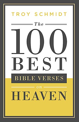 100 Best Bible Verses on Heaven