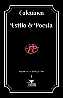 COLETÂNEA ESTILO & POESIA