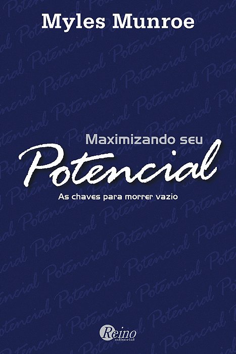 Maximizando seu Potencial