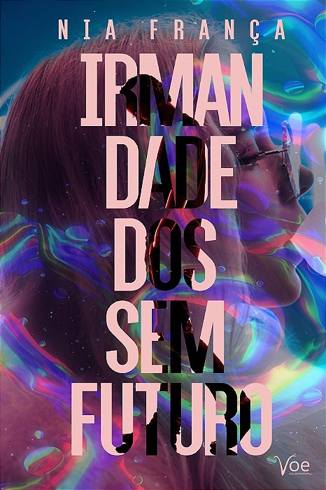 Irmandade dos Sem Futuro