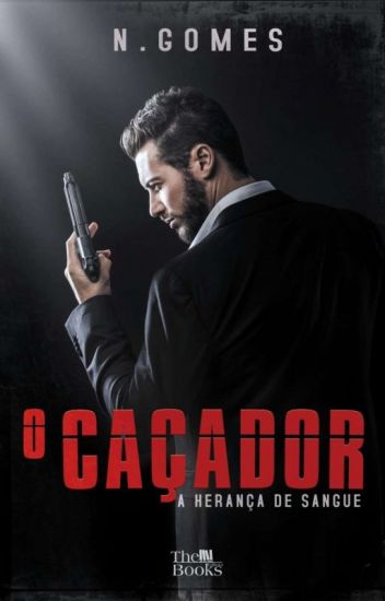 O Caçador - A Herança de Sangue